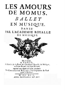 Les amours de Momus (The Loves of Momus): Libretto by Henri Desmarets