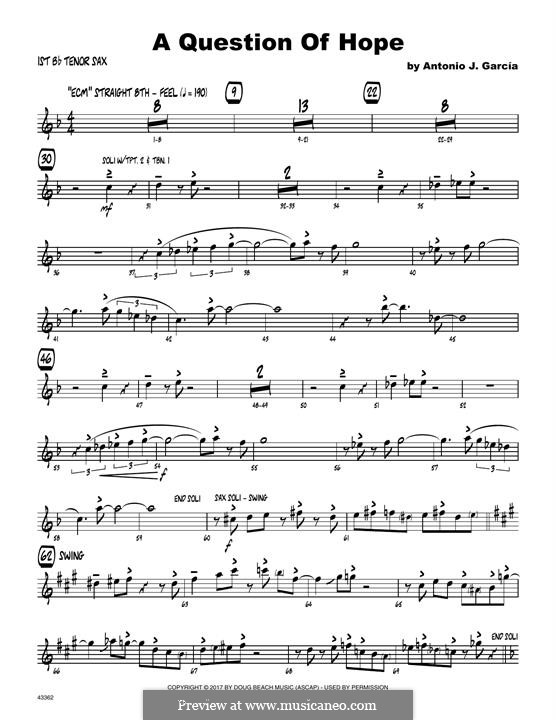 A Question of Hope: 1st Tenor Saxophone part by Antonio J. Garcia