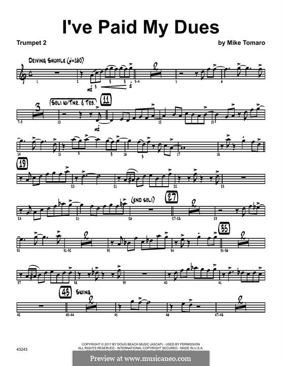 I've Paid My Dues: 2nd Bb Trumpet part by Mike Tomaro