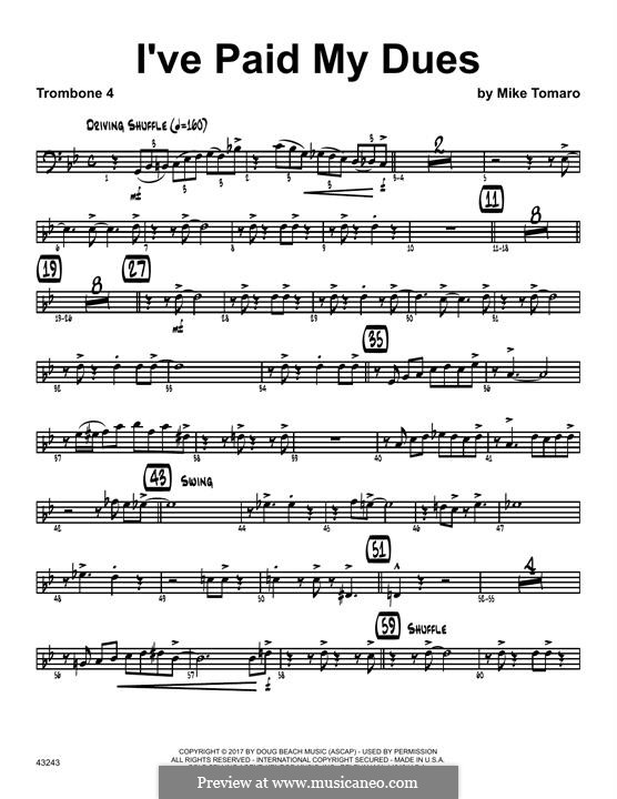 I've Paid My Dues: 4th Trombone part by Mike Tomaro