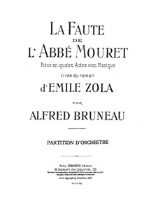 La faute de l'abbé Mouret: La faute de l'abbé Mouret by Alfred Bruneau