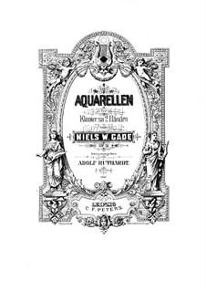 Aquarelles, Op.19: set completo by Niels Wilhelm Gade