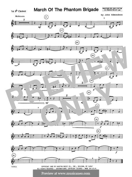 March of The Phantom Brigade: 1st Bb Clarinet part by John Edmundson