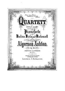 Piano Quartet No.2 in C Minor, Op.90: Piano Quartet No.2 in C Minor by Algernon Ashton