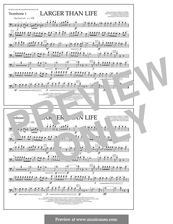 Larger Than Life (Backstreet Boys): Trombone 1 part by Brian T. Littrell, Kristian Lundin, Max Martin