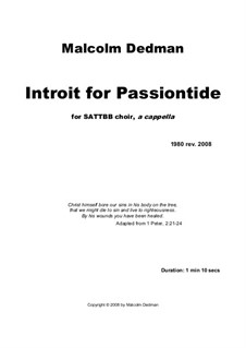 Introit for Passiontide, MMC8: Introit for Passiontide by Malcolm Dedman