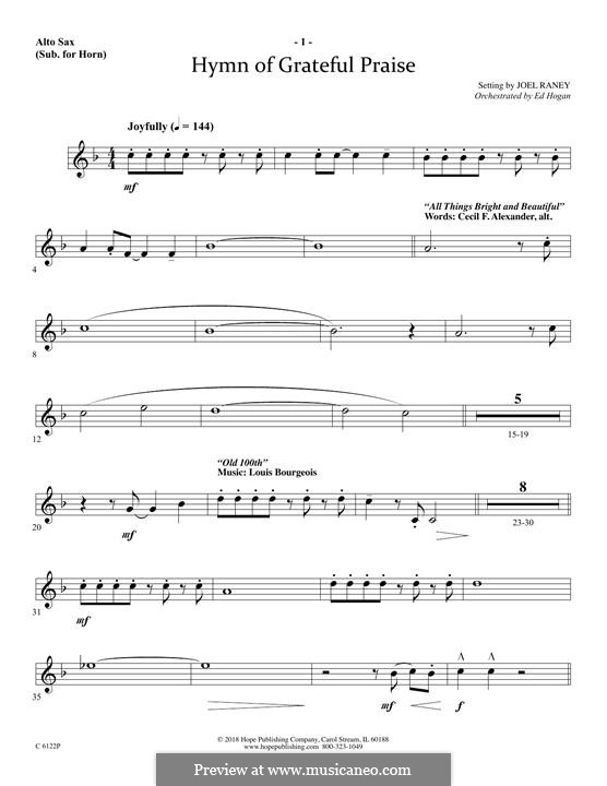 Hymn of Grateful Praise: Alto Sax (Horn sub.) part by Joel Raney