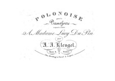 Polonaise in E Major, Op.8: Polonaise in E Major by August Alexander Klengel