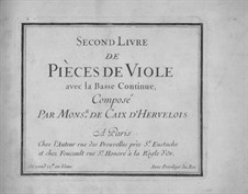 Pieces for Viola da gamba and Basso Continuo: Book II – viola da gamba part by Louis de Caix d'Hervelois