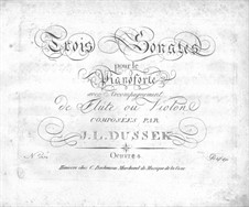 Three Sonatas for Piano and Flute (or Violin), Op.51 Craw 23-25: parte piano by Jan Ladislav Dussek