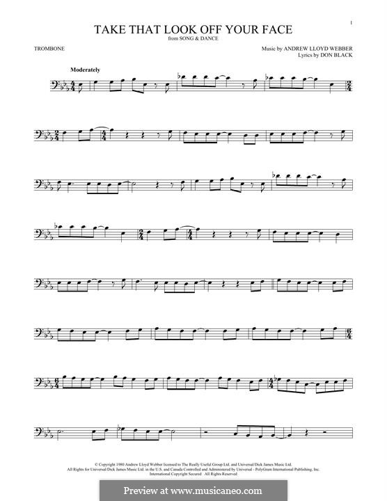 Take That Look Off Your Face: para trombone by Andrew Lloyd Webber