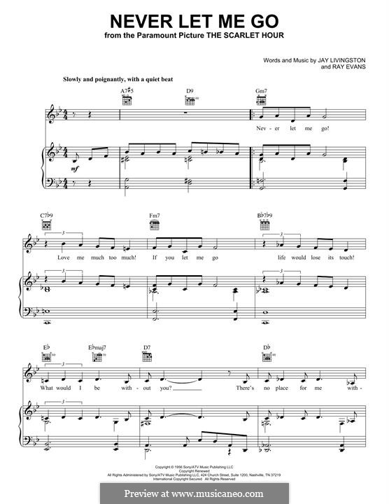 Never Let Me Go: Para vocais e piano (ou Guitarra) by Jay Livingston, Raymond Evans