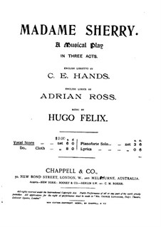 Madame Sherry: ato I, para vozes e piano by Hugo Felix