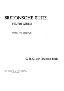 Bretonse Suite: Bretonse Suite by Gerard von Brucken Fock
