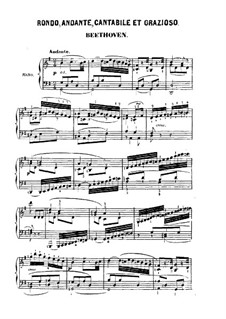Rondo, Andante, Cantabile et Grazioso: Rondo, Andante, Cantabile et Grazioso by Ludwig van Beethoven