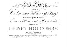 Six Sonatas for Violin and Basso Continuo, Op.1: Seis sonatas para violino e basso continuo by Henry Holcombe