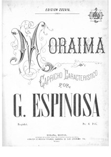 Moraima. Capricho caracteristico: Moraima. Capricho caracteristico by Gaspar Espinosa