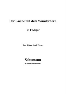 Three Poems, Op.30: No.1 Der Knabe mit dem Wunderhorn (F Major) by Robert Schumann
