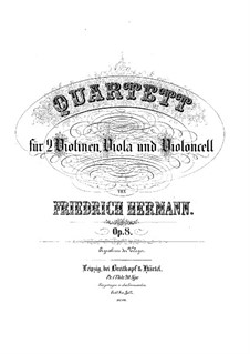 String Quartet in E Minor, Op.8: Quarteto de cordas em E menor by Friedrich Hermann