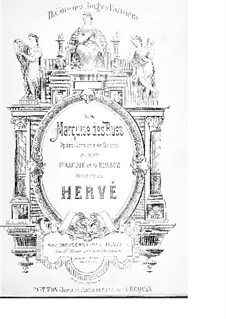 La marquise des rues: ato I, para solistas, coral e piano by Florimond Hervé