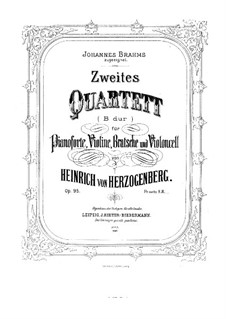 Piano Quartet No.2 in B Flat Major, Op.95: Piano Quartet No.2 in B Flat Major by Heinrich von Herzogenberg
