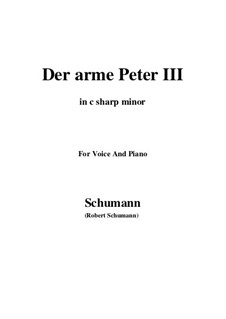 Romances and Ballades, Op.53: No.3 Der arme Peter (Poor Peter), Movement III (c sharp minor) by Robert Schumann