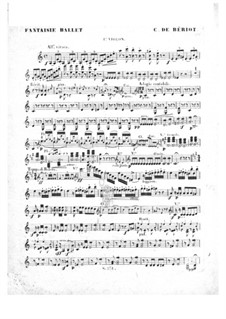 Scène de ballet, Op.100: violino parte I by Charles Auguste de Beriot