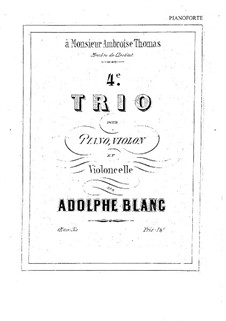 Piano Trio No.4 in D Major, Op.35: todas as partes e partituras by Adolphe Blanc