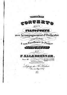 Piano Concerto No.3, Op.107: Piano Concerto No.3 by Friedrich Kalkbrenner