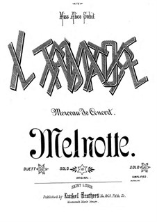 Il Trovatore (The Troubadour). Concert Piece: Para Piano by Claude Melnotte