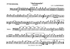 Automania. Galop for Cornet and Orchestra: trombone parte I by Louis-Philippe Laurendeau