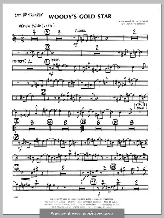Woody's Gold Star: 1st Bb Trumpet part by John Fedchock