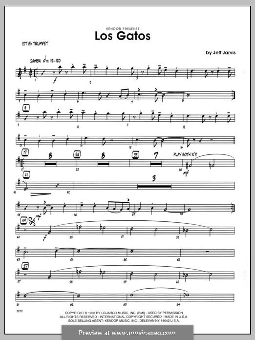 Los Gatos: 1st Bb Trumpet part by Jeff Jarvis