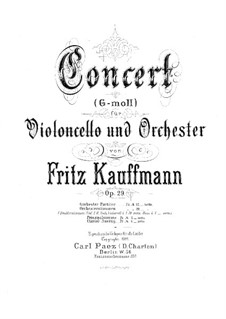 Concerto in G Minor for Cello and Orchestra, Op.29: Concerto in G Minor for Cello and Orchestra by Fritz Kauffmann