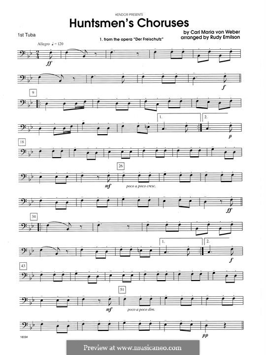Huntsmen's Choruses: Tuba 1 part by Carl Maria von Weber