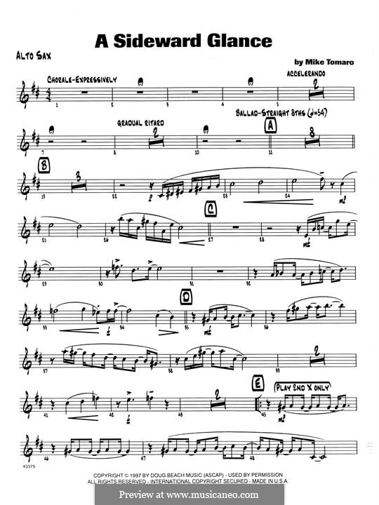 A Sideward Glance: Eb Alto Saxophone part by Mike Tomaro