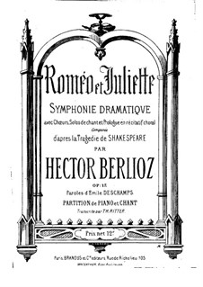 Roméo et Juliette (Romeo and Juliet), H.79 Op.17: para vozes e piano by Hector Berlioz