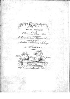 Three Sonatas for Violin (or Flute), Cello and Harpsichord (or Piano), Op.17a: Keyboard part by Adalbert Gyrowetz