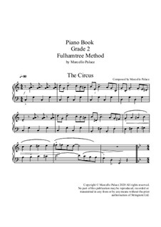 Grade 2 - Piano - Fulhamtree Method: Grade 2 - Piano - Fulhamtree Method by Marcello Palace