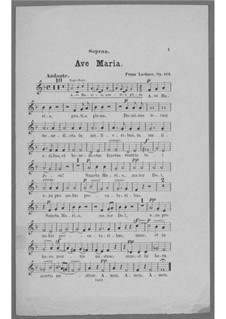 Ave Maria for Voice, Choir, Strings and Organ (or Harmonium), Op.162: Soprano Part (Choir) by Franz Paul Lachner