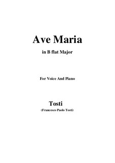 Ave Maria: B flat Maior by Francesco Paolo Tosti