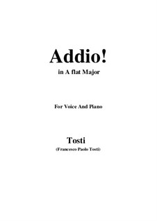 Addio!: A flat Major by Francesco Paolo Tosti