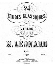 Twenty-Four Etudes for Violin, Op.21: Twenty-Four Etudes for Violin by Hubert Léonard