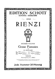 Grand Fantasia on Themes from 'Rienzi' by R. Wagner for Violin and Piano: parte Solo by Hubert Léonard