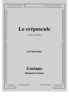Le crepuscule: E flat maior by Gaetano Donizetti