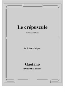 Le crepuscule: F sharp Major by Gaetano Donizetti