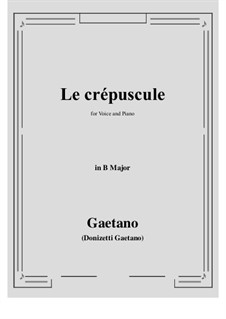 Le crepuscule: B Major by Gaetano Donizetti