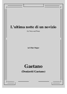 L'ultima notte di un novizio: E flat maior by Gaetano Donizetti