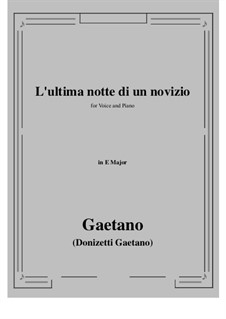 L'ultima notte di un novizio: E Major by Gaetano Donizetti