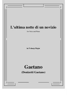 L'ultima notte di un novizio: F sharp Major by Gaetano Donizetti